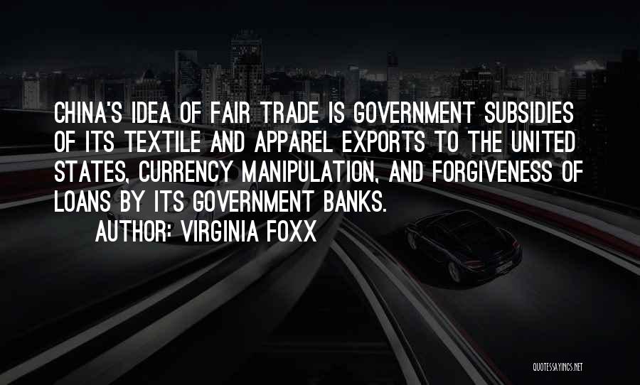 Virginia Foxx Quotes 1042544