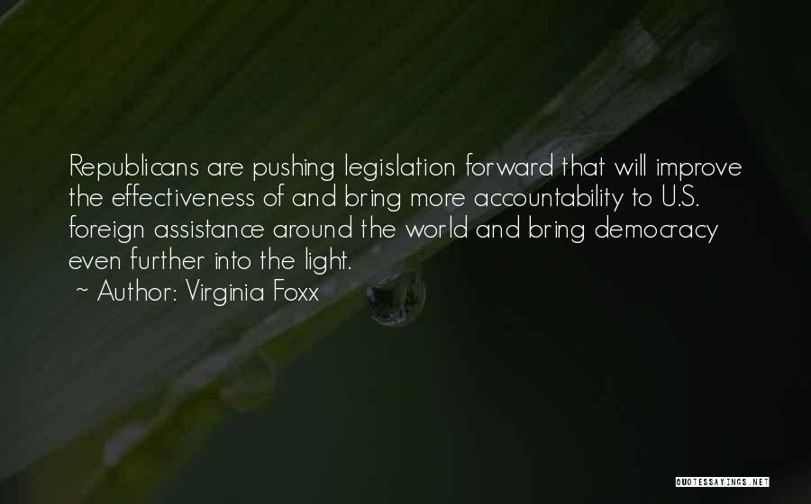 Virginia Foxx Quotes 425322