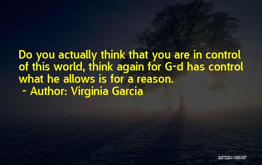 Virginia Garcia Quotes 1358343