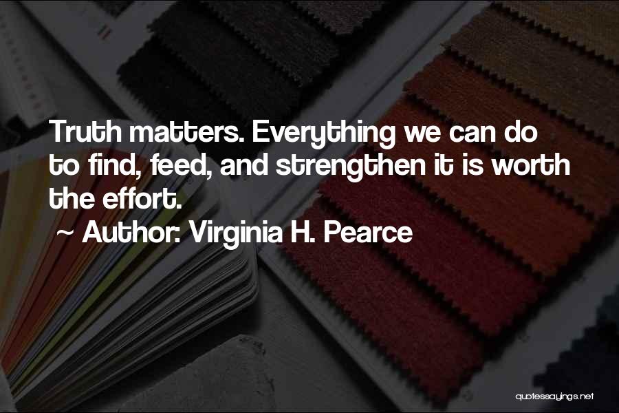 Virginia H. Pearce Quotes 372393