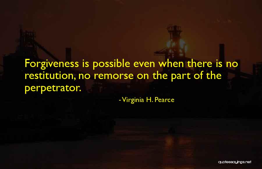 Virginia H. Pearce Quotes 740368