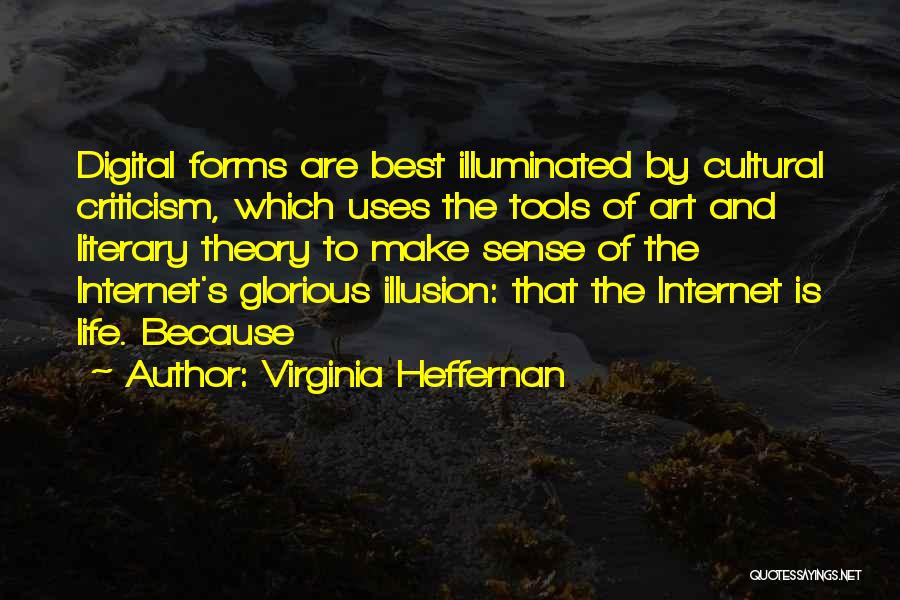 Virginia Heffernan Quotes 1187694