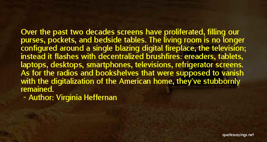 Virginia Heffernan Quotes 1787350