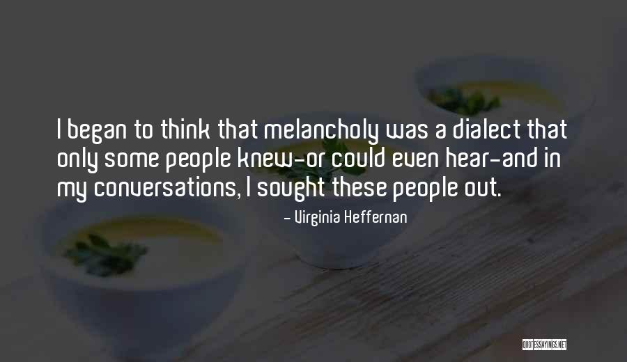 Virginia Heffernan Quotes 430087