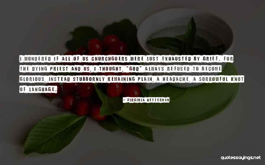 Virginia Heffernan Quotes 737413 Virginia Heffernan Quotes 737413