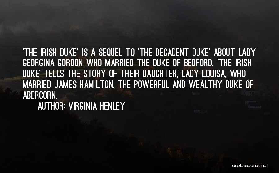 Virginia Henley Quotes 1336113