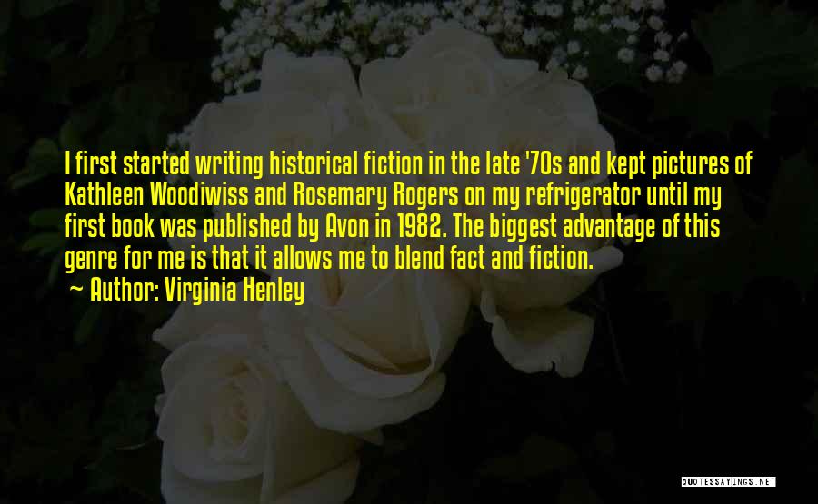 Virginia Henley Quotes 1716198