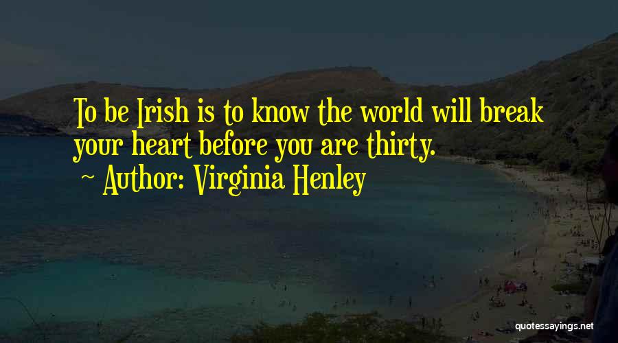 Virginia Henley Quotes 1788108