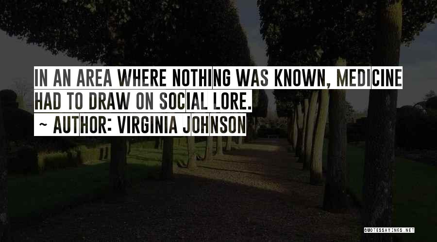 Virginia Johnson Quotes 550876