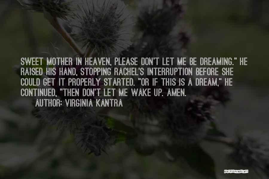 Virginia Kantra Quotes 401672
