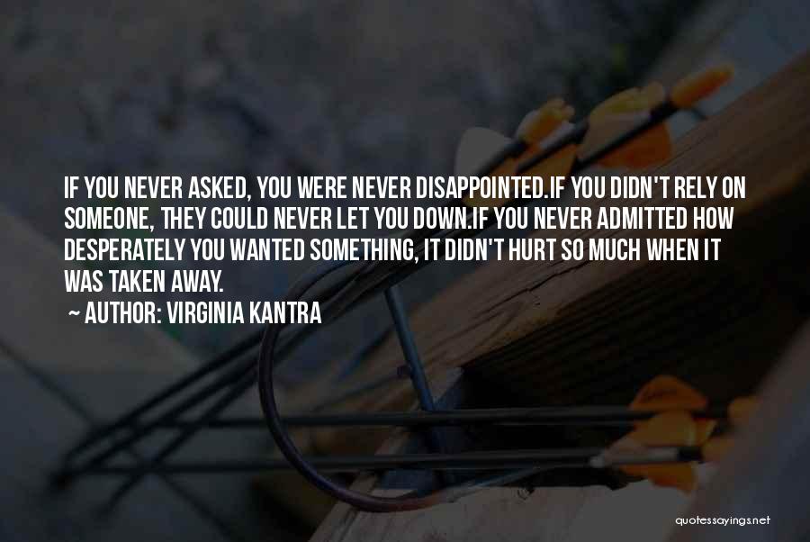 Virginia Kantra Quotes 547992