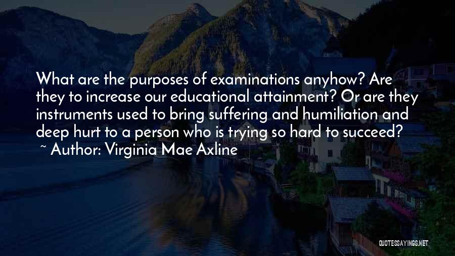 Virginia Mae Axline Quotes 1566109