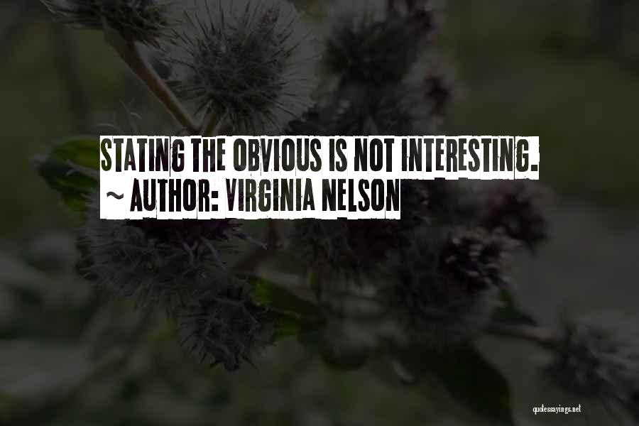 Virginia Nelson Quotes 111553