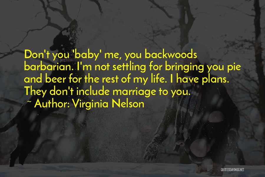 Virginia Nelson Quotes 144736