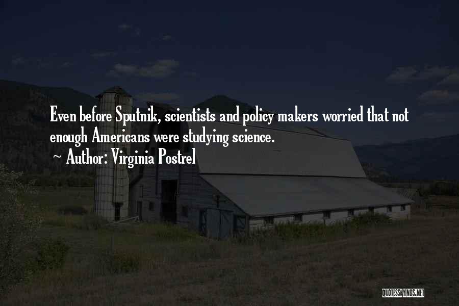 Virginia Postrel Quotes 1300599