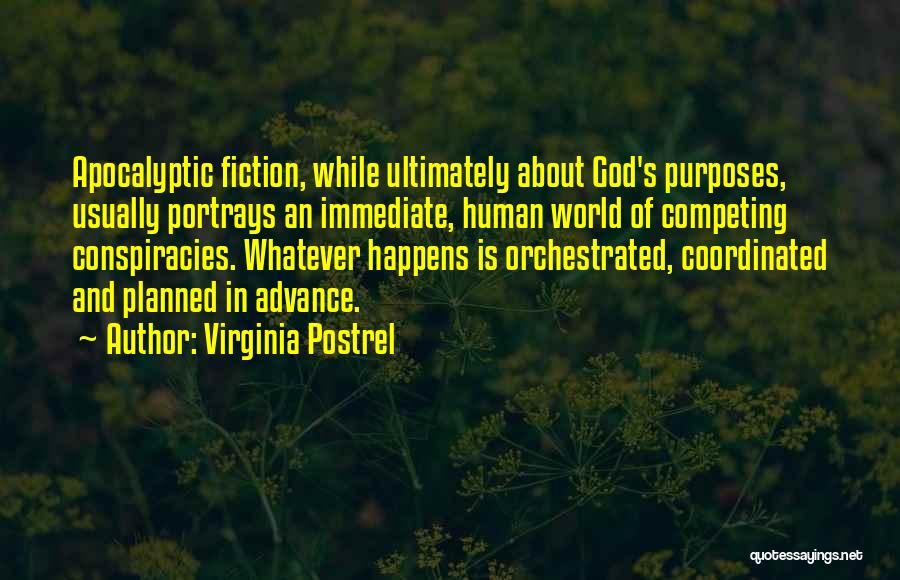 Virginia Postrel Quotes 1801046