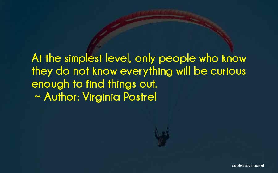 Virginia Postrel Quotes 2182096