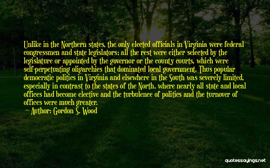 Virginia State Quotes By Gordon S. Wood