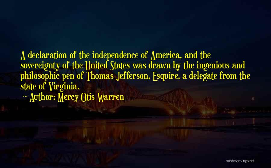 Virginia State Quotes By Mercy Otis Warren