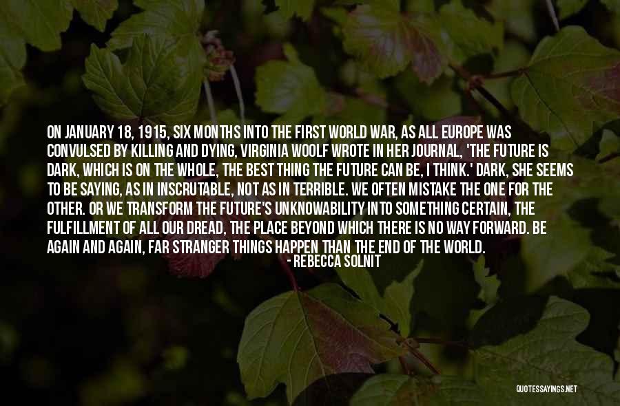 Virginia Woolf Best Quotes By Rebecca Solnit Virginia Woolf Best Quotes By Rebecca Solnit
