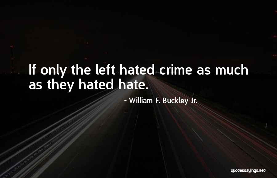 Virginias Run Quotes By William F. Buckley Jr. Virginias Run Quotes By William F. Buckley Jr.
