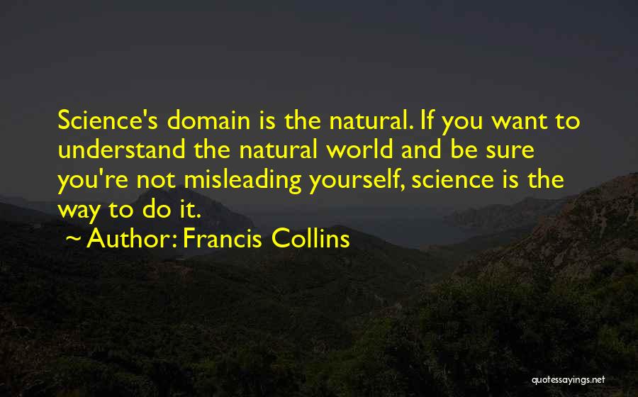 Virginitatea La Quotes By Francis Collins