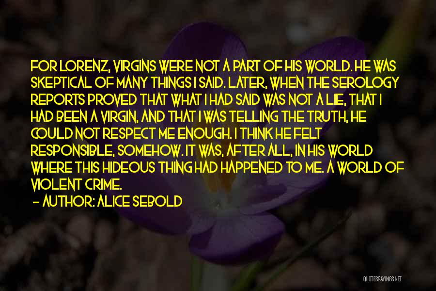 Virgins Quotes By Alice Sebold