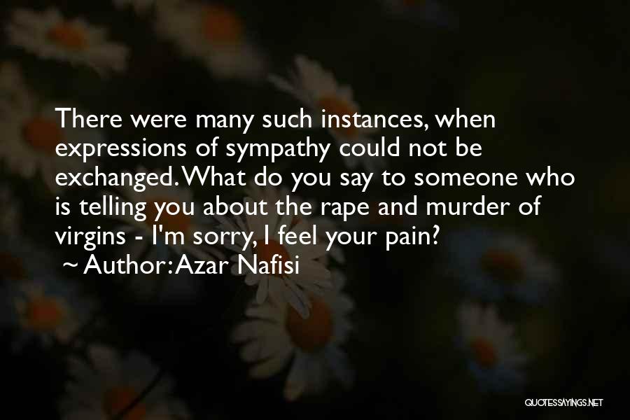 Virgins Quotes By Azar Nafisi