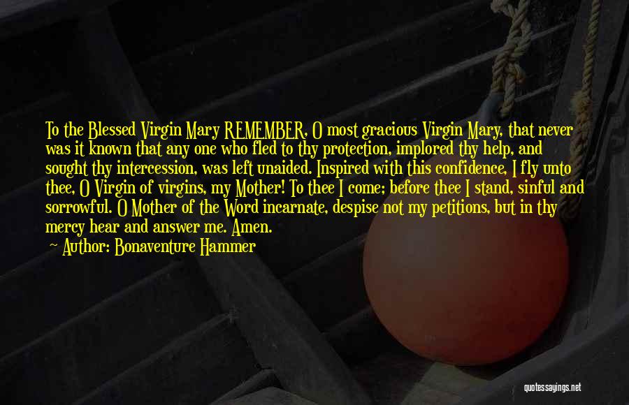 Virgins Quotes By Bonaventure Hammer