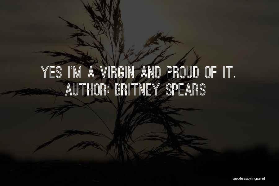 Virgins Quotes By Britney Spears