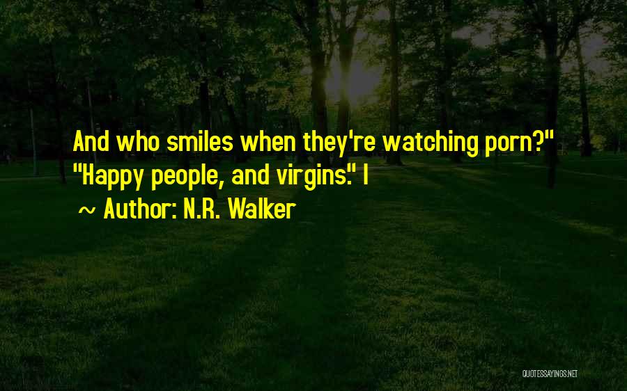 Virgins Quotes By N.R. Walker