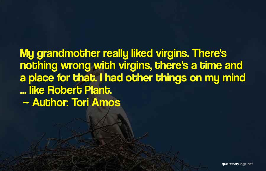 Virgins Quotes By Tori Amos