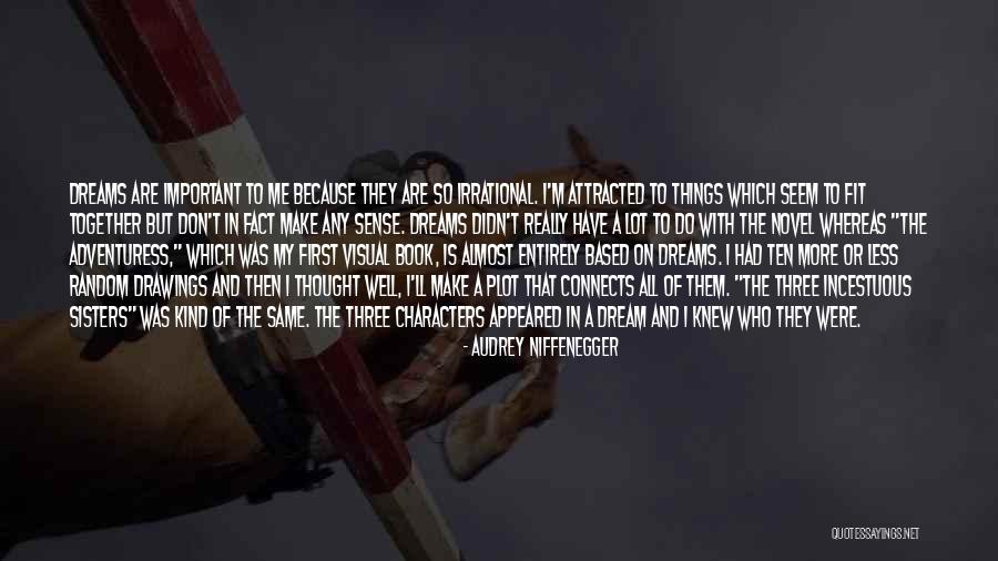 Virgle Pioneer Quotes By Audrey Niffenegger Virgle Pioneer Quotes By Audrey Niffenegger