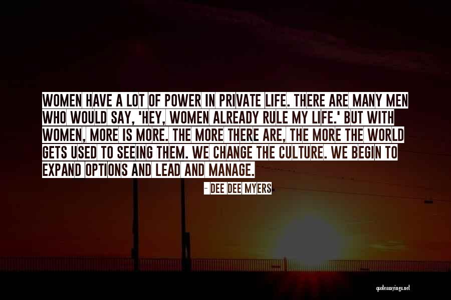Virian Quotes By Dee Dee Myers Virian Quotes By Dee Dee Myers