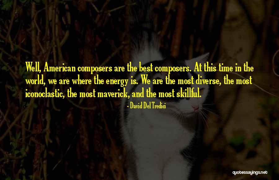Viriato Viseu Quotes By David Del Tredici Viriato Viseu Quotes By David Del Tredici