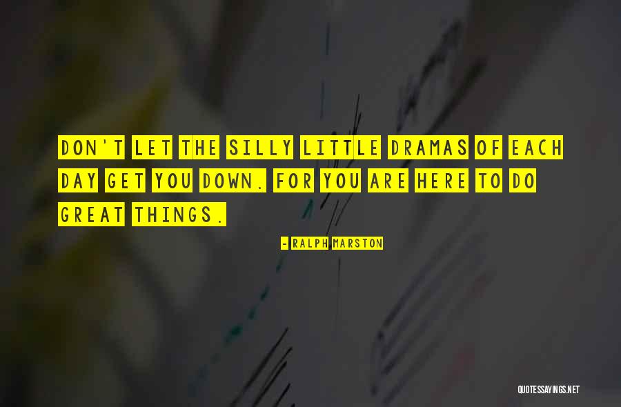 Viriato Viseu Quotes By Ralph Marston Viriato Viseu Quotes By Ralph Marston