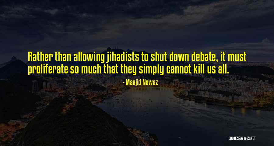 Viridiana Alvarez Quotes By Maajid Nawaz Viridiana Alvarez Quotes By Maajid Nawaz