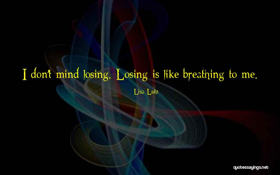 Viridius Properties Quotes By Lisa Lutz Viridius Properties Quotes By Lisa Lutz