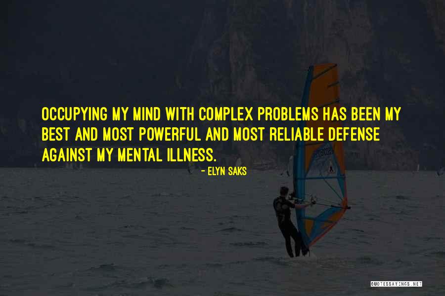 Virility Max Quotes By Elyn Saks Virility Max Quotes By Elyn Saks