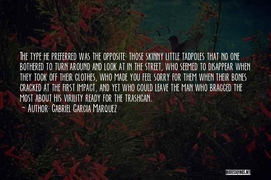 Virility Quotes By Gabriel Garcia Marquez