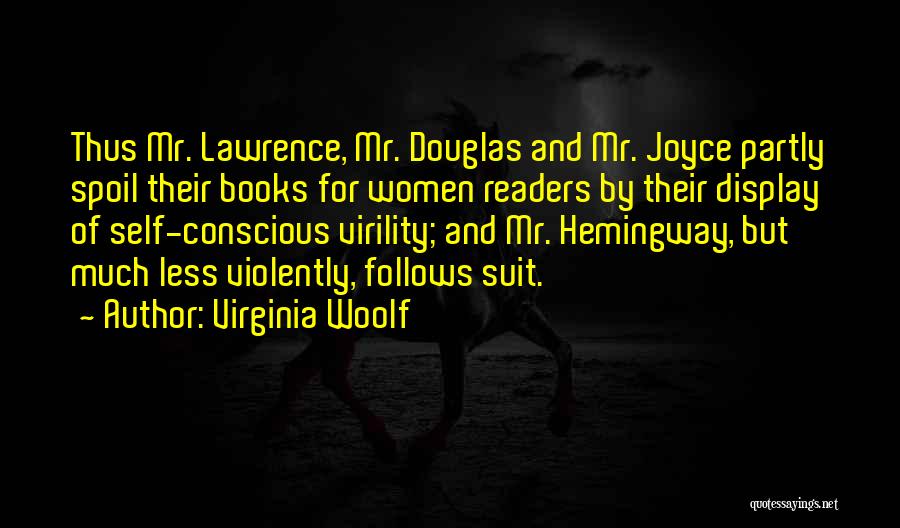 Virility Quotes By Virginia Woolf