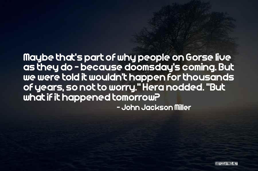 Virkim Quotes By John Jackson Miller Virkim Quotes By John Jackson Miller