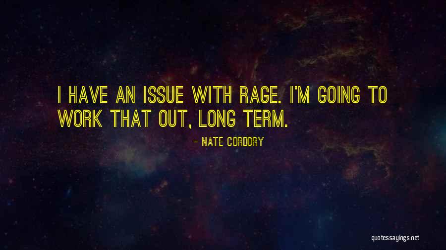 Virkim Quotes By Nate Corddry Virkim Quotes By Nate Corddry