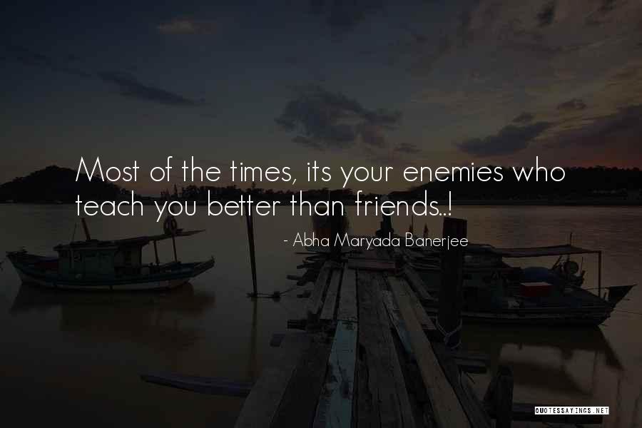 Virklund Skole Quotes By Abha Maryada Banerjee Virklund Skole Quotes By Abha Maryada Banerjee