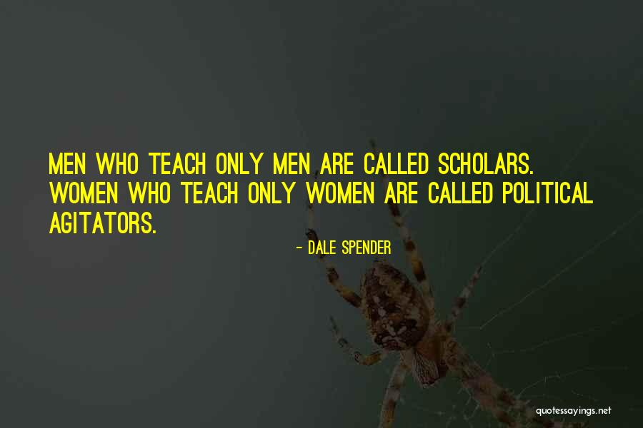 Virnau Quotes By Dale Spender Virnau Quotes By Dale Spender