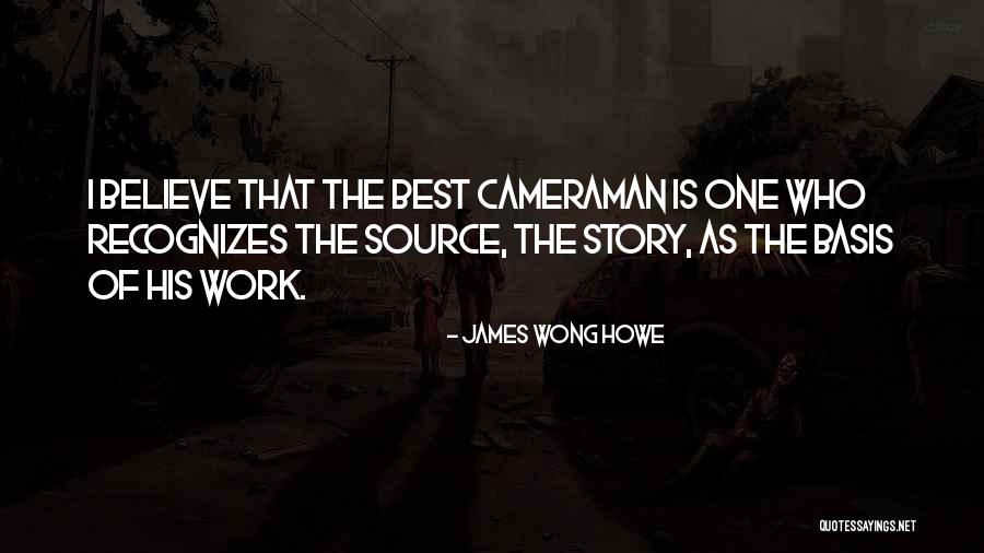 Virnovo Quotes By James Wong Howe Virnovo Quotes By James Wong Howe