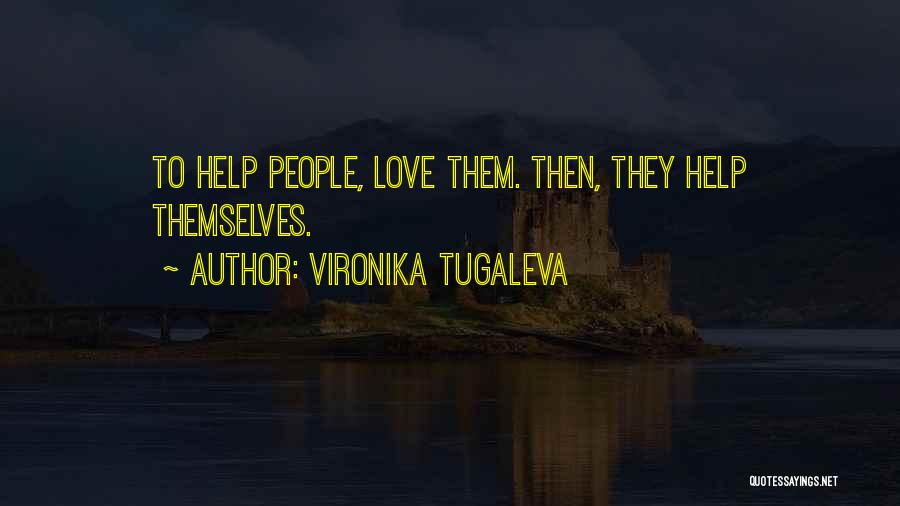 Vironika Tugaleva Quotes 1106373