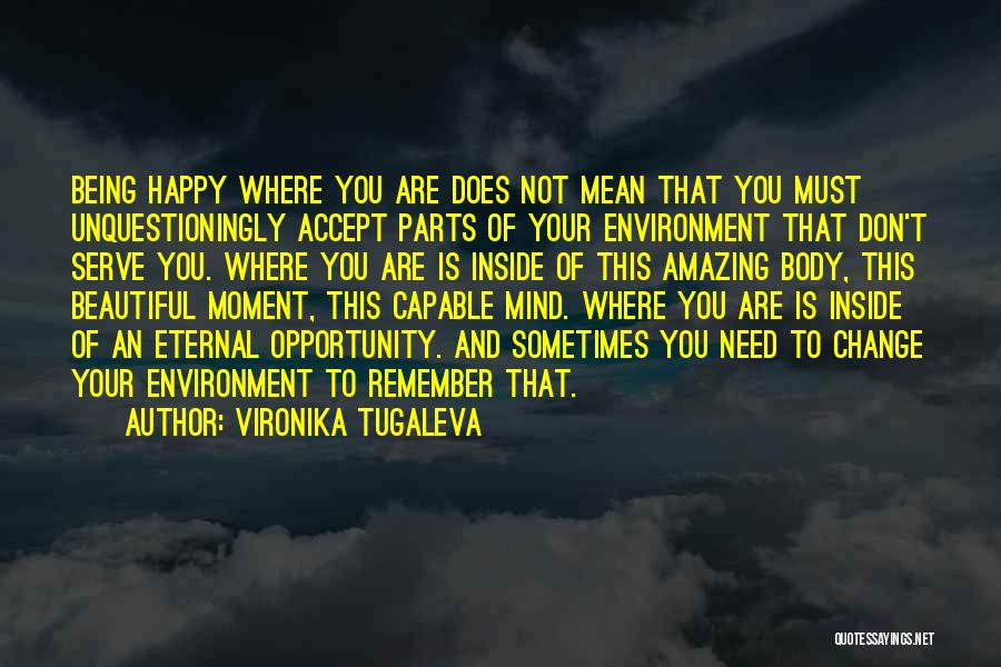 Vironika Tugaleva Quotes 162139