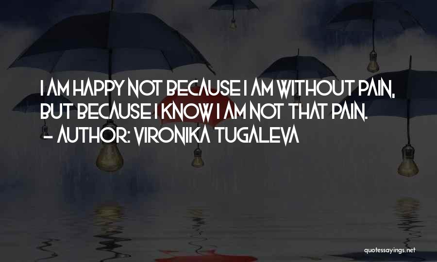 Vironika Tugaleva Quotes 2128004