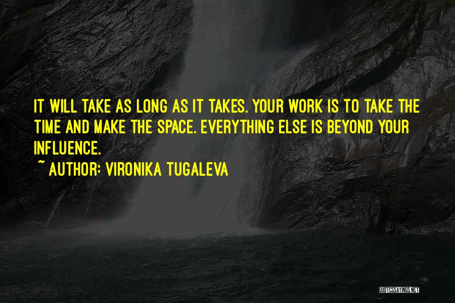 Vironika Tugaleva Quotes 219435